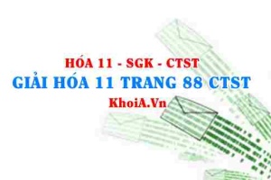 Giải Hóa 11 trang 88 Chân trời Sáng tạo